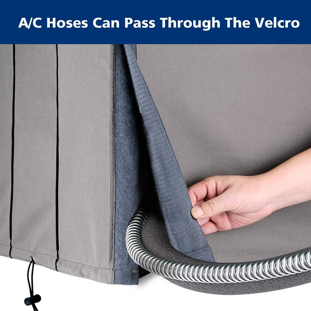 Central AC unit cover — hook-and-loop opening for AC hoses.